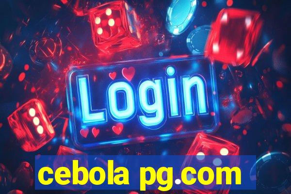 cebola pg.com